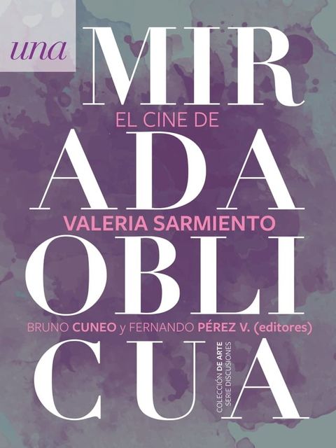 Una mirada oblicua(Kobo/電子書)