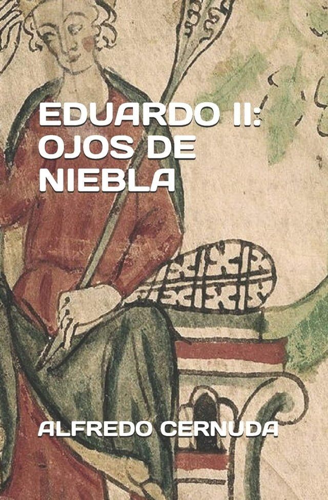  EDUARDO II: OJOS DE NIEBLA(Kobo/電子書)