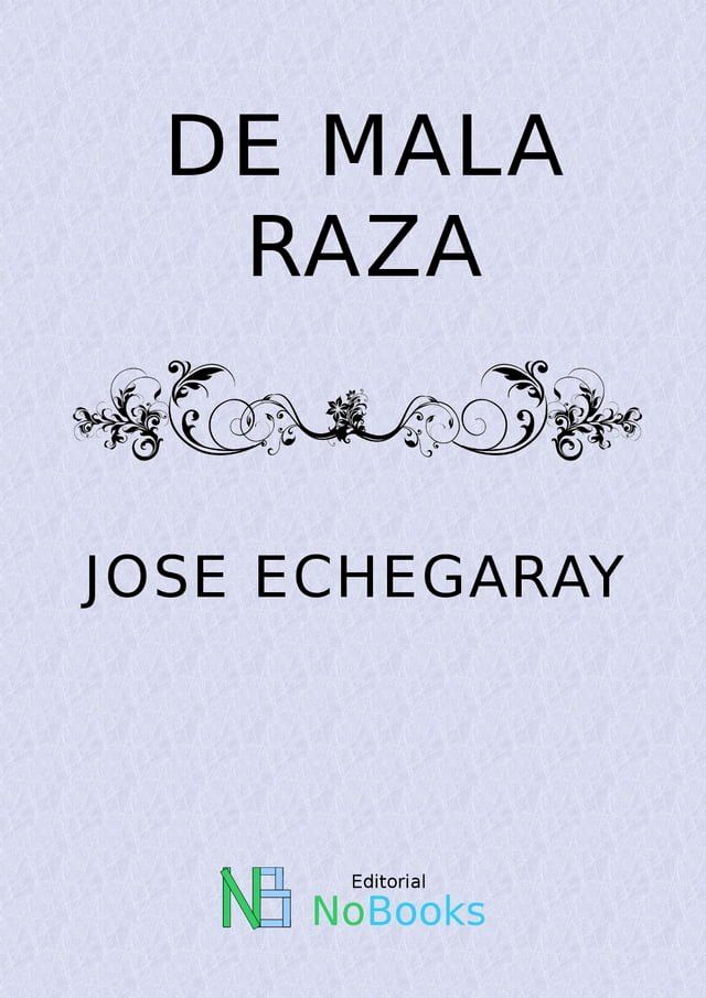  De mala raza(Kobo/電子書)