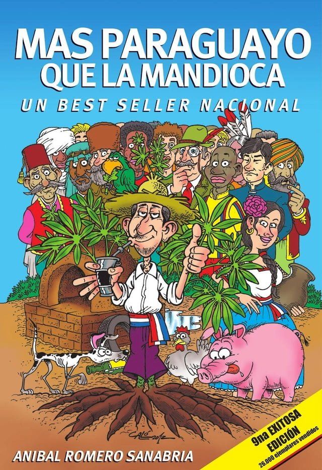  Más paraguayo que la mandioca(Kobo/電子書)