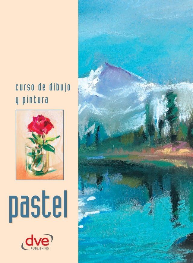  Curso de dibujo y pintura. Pastel(Kobo/電子書)