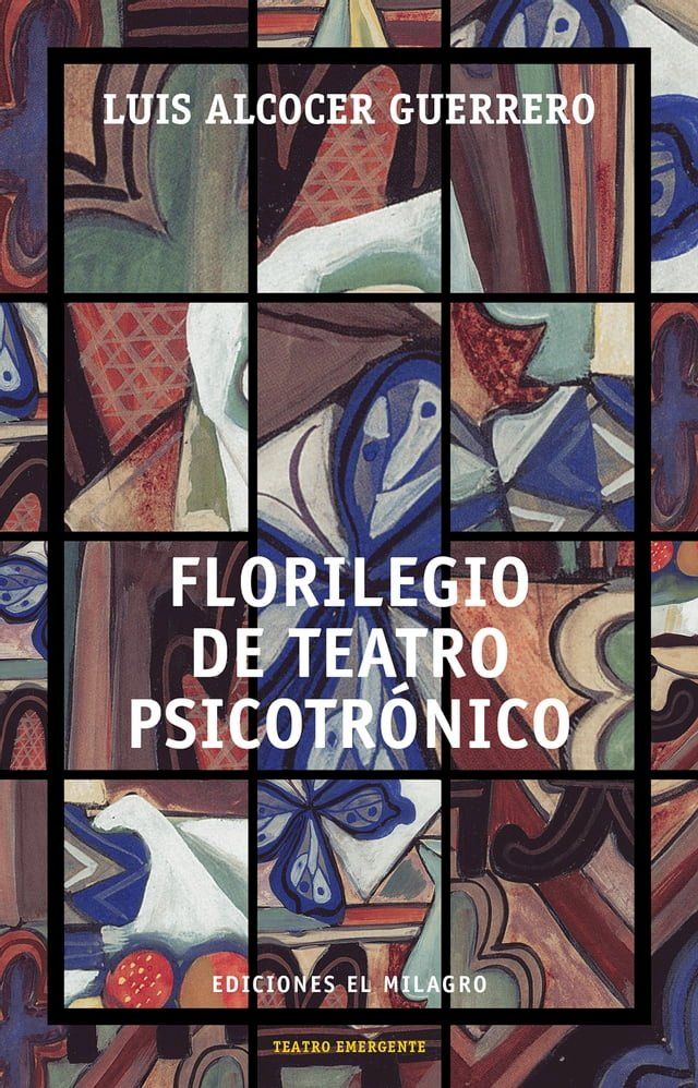  Florilegio de teatro psicotrónico(Kobo/電子書)