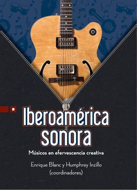 Iberoam&eacute;rica sonora(Kobo/電子書)