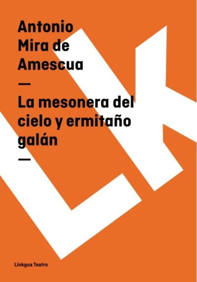  La mesonera del cielo y ermita&ntilde;o gal&aacute;n(Kobo/電子書)