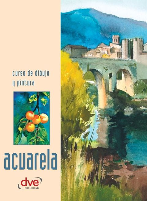 Curso de dibujo y pintura. Acuarela(Kobo/電子書)