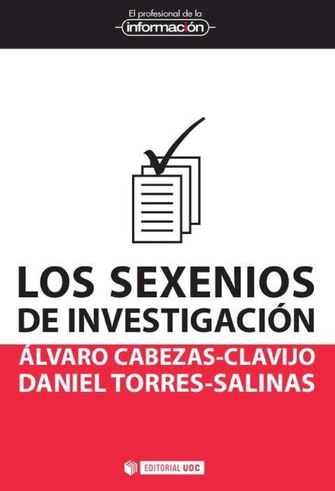 Los sexenios de investigaci&oacute;n(Kobo/電子書)