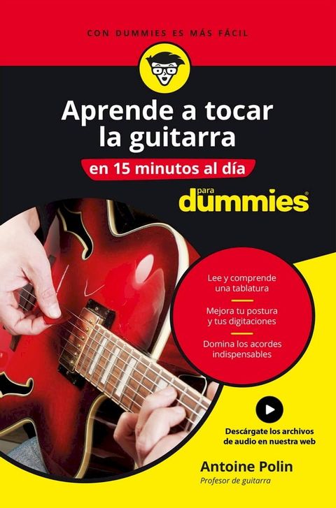 Aprende a tocar la guitarra en 15 minutos al d&iacute;a(Kobo/電子書)