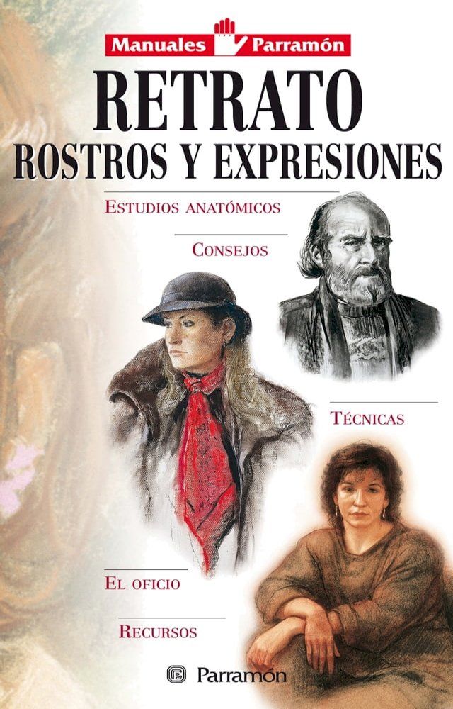  Manuales Parram&oacute;n: Retrato, rostros y expresiones(Kobo/電子書)