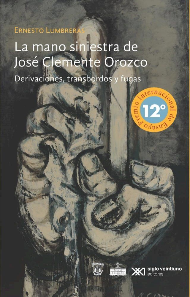  La mano siniestra de José Clemente Orozco(Kobo/電子書)