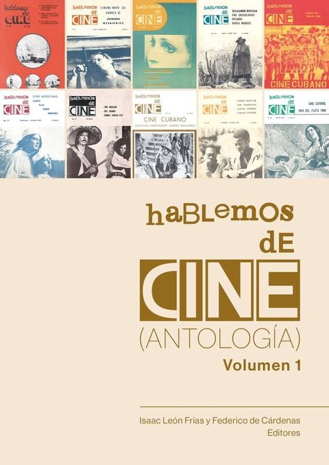 Hablemos de cine. Antolog&iacute;a. Volumen 1(Kobo/電子書)