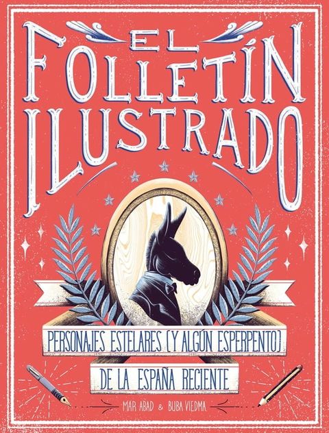 El follet&iacute;n ilustrado(Kobo/電子書)