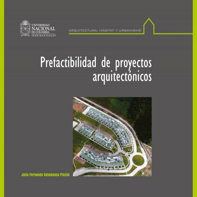  Prefactibilidad de proyectos arquitect&oacute;nicos(Kobo/電子書)