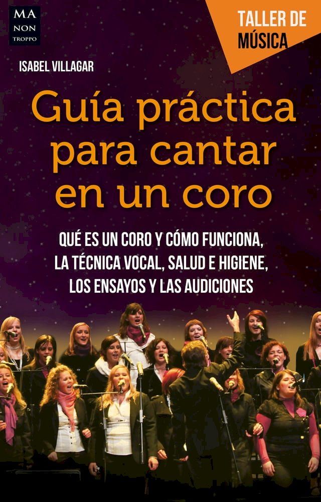  Gu&iacute;a pr&aacute;ctica para cantar en un coro(Kobo/電子書)