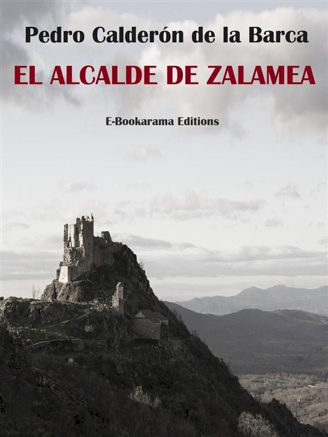  El alcalde de Zalamea(Kobo/電子書)