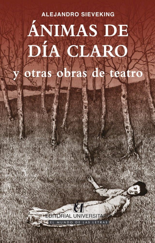  &Aacute;nimas de d&iacute;a claro y otras obras de teatro(Kobo/電子書)