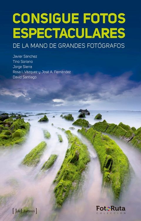 Consigue fotos espectaculares(Kobo/電子書)