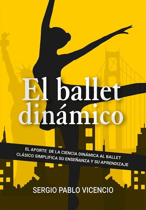 Ballet din&aacute;mico(Kobo/電子書)