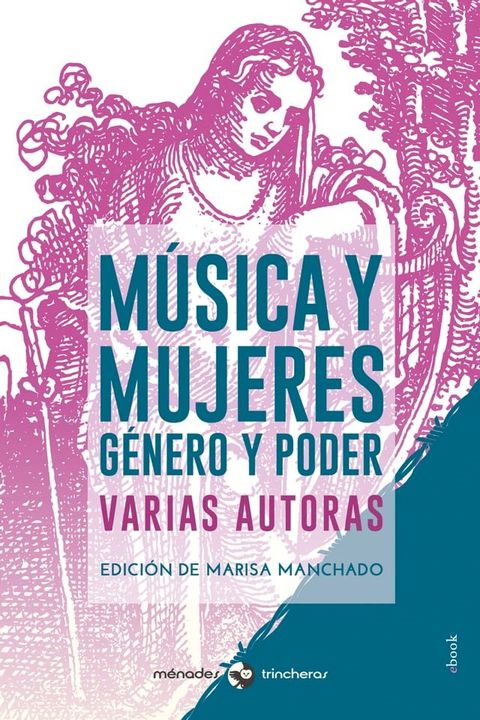 M&uacute;sica y mujeres(Kobo/電子書)