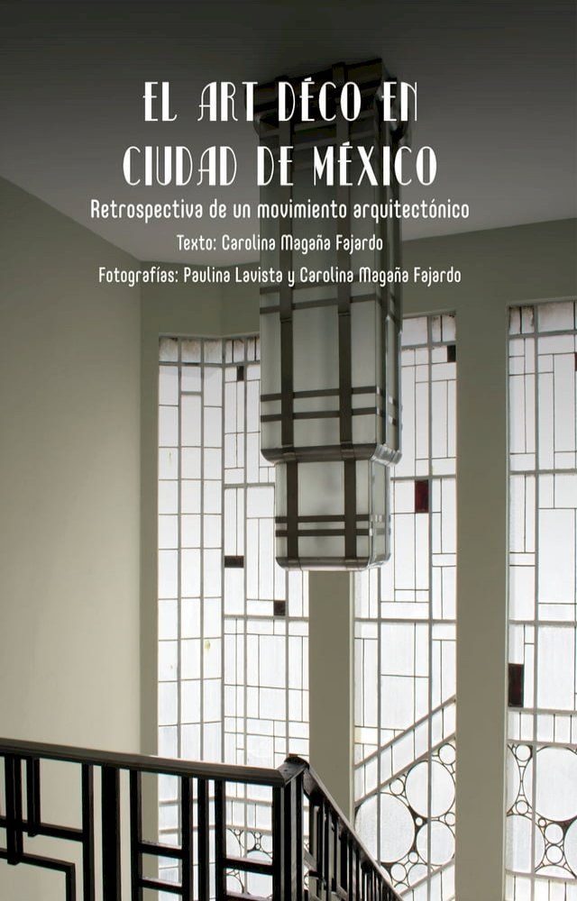  El art déco en Ciudad de México(Kobo/電子書)