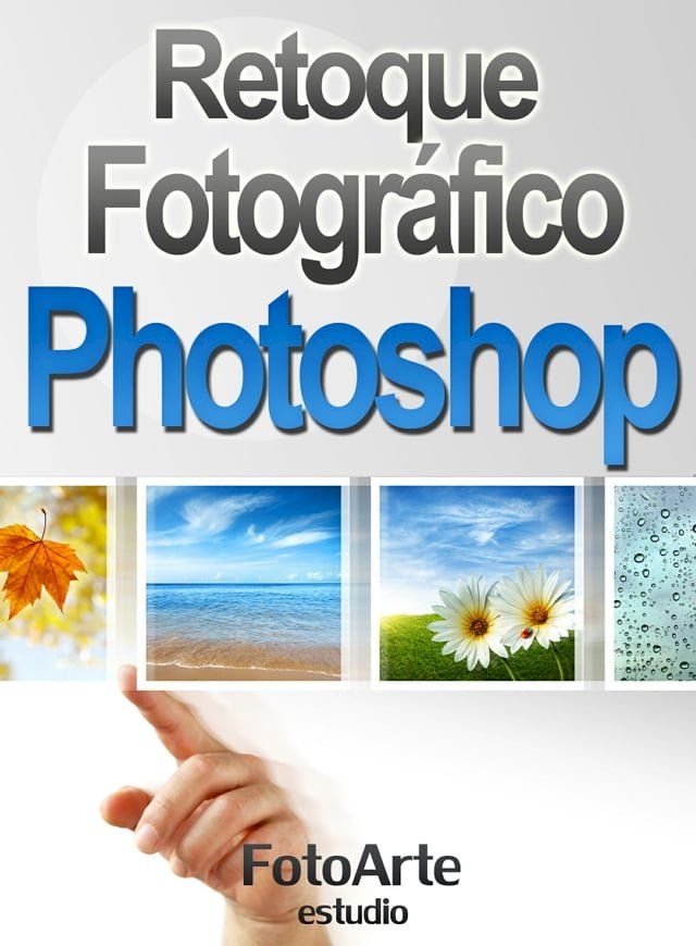  Retoque Fotográfico con Photoshop(Kobo/電子書)