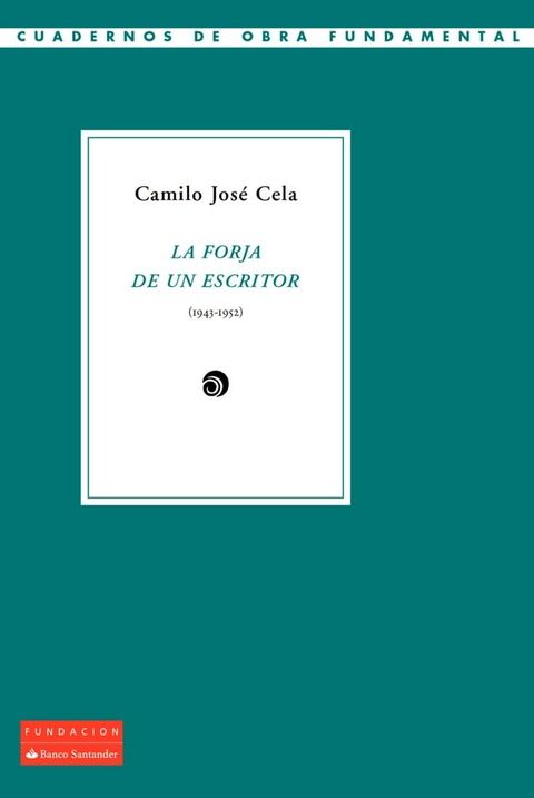 La forja de un escritor (1943-1952)(Kobo/電子書)