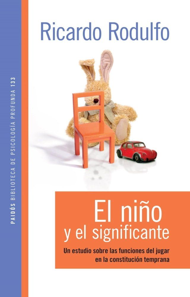  El ni&ntilde;o y el significante(Kobo/電子書)