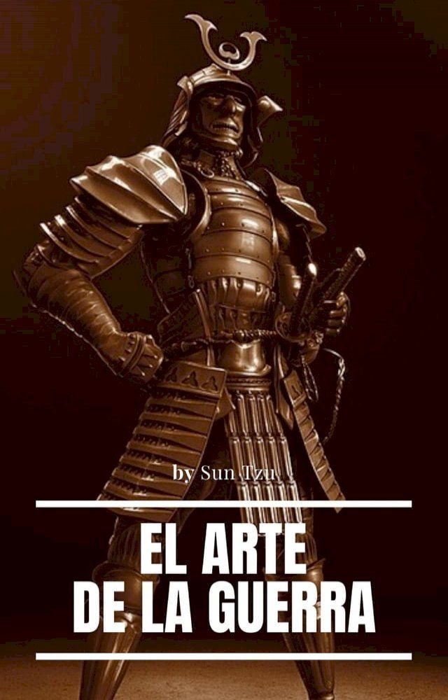  El arte de la Guerra ( Clásicos de la literatura )(Kobo/電子書)