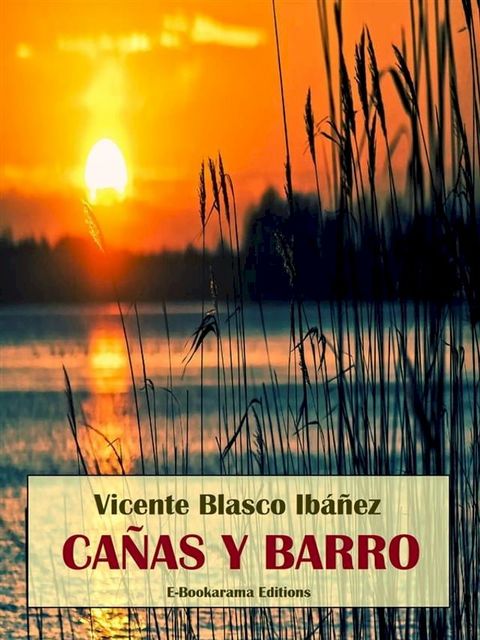 Cañas y barro(Kobo/電子書)