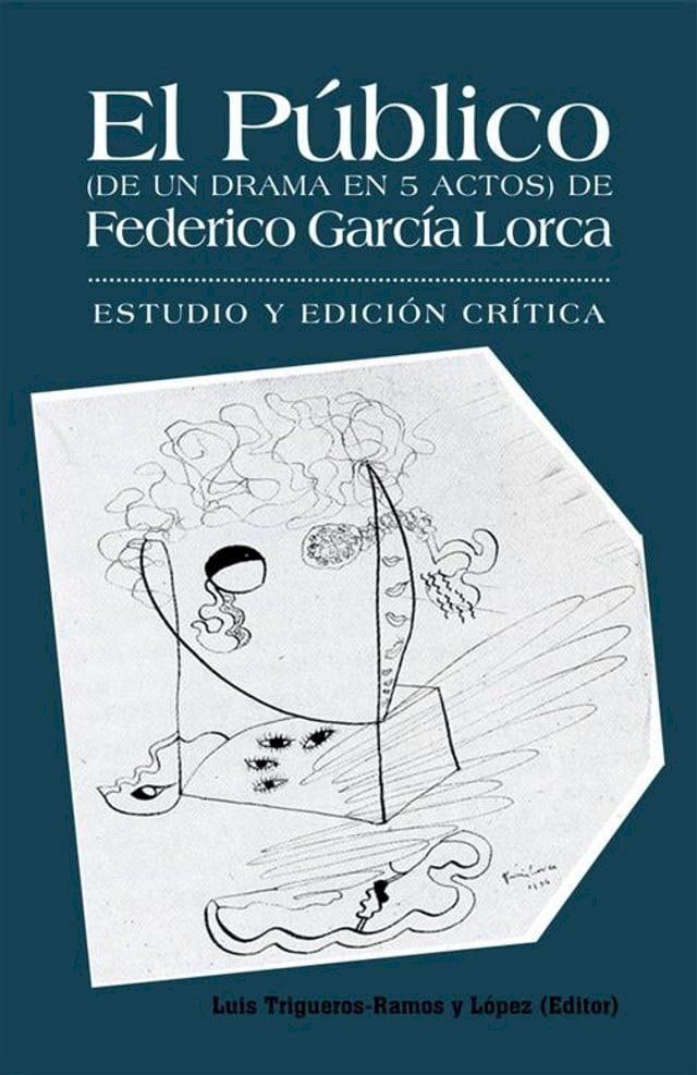  El Público (De Un Drama En 5 Actos) De Federico García Lorca(Kobo/電子書)