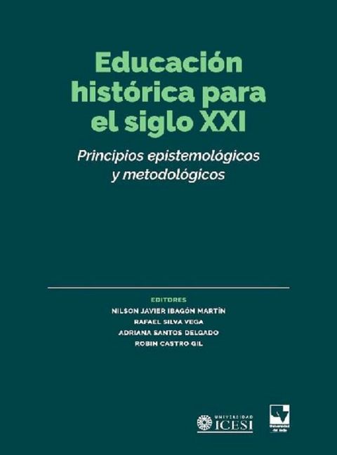 Educaci&oacute;n hist&oacute;rica para el siglo XXI(Kobo/電子書)