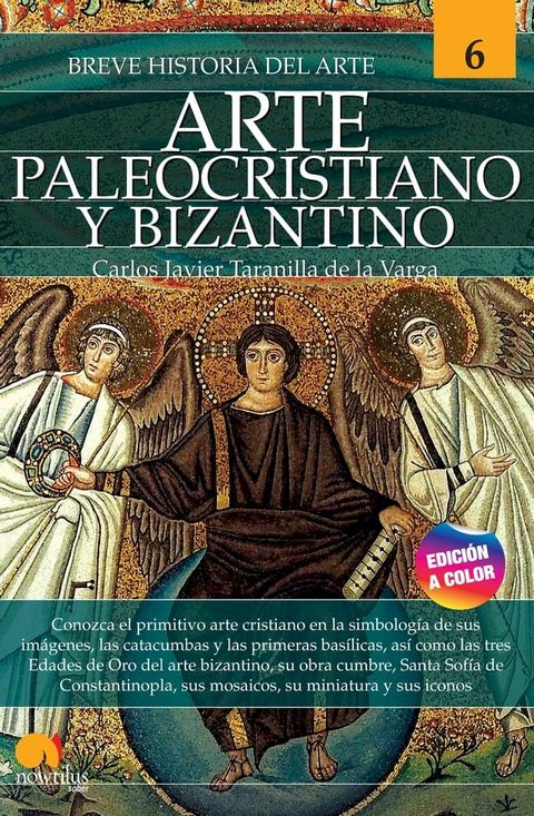 Breve historia del arte paleocristiano y bizantino(Kobo/電子書)