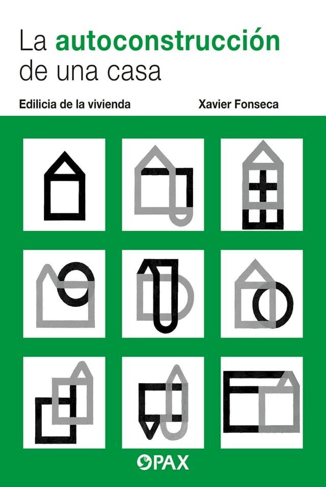  La autoconstrucción de una casa(Kobo/電子書)