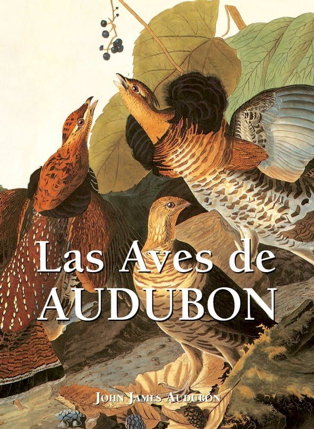  Las Aves de Audubon(Kobo/電子書)