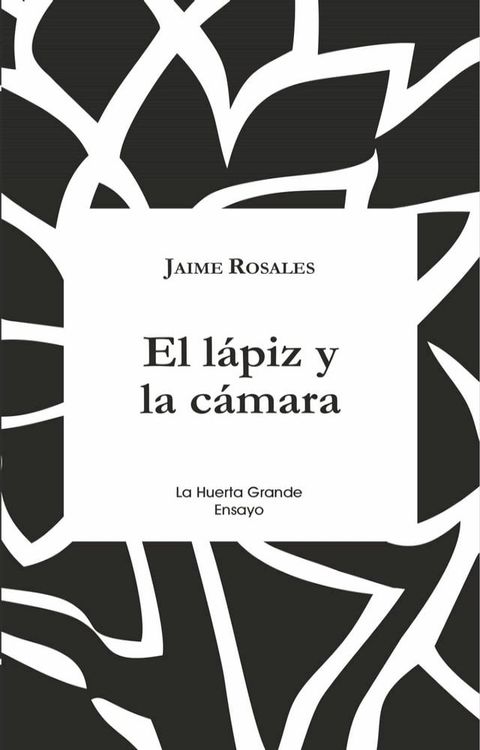 El l&aacute;piz y la c&aacute;mara(Kobo/電子書)