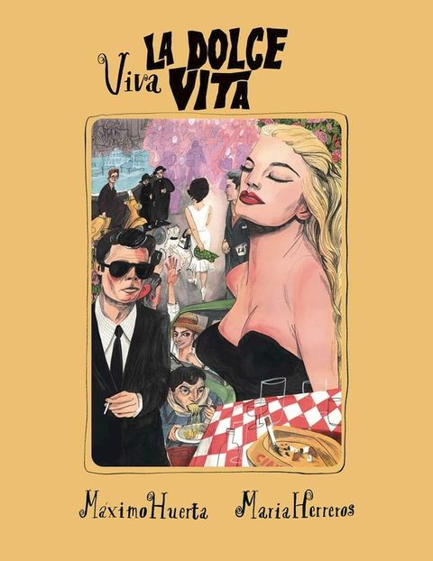 Viva la dolce vita(Kobo/電子書)