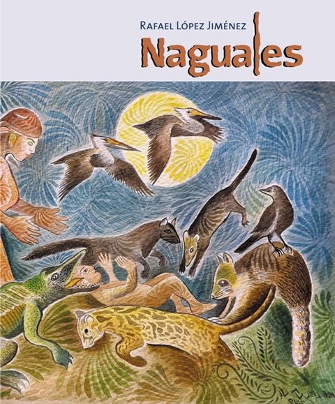 Naguales(Kobo/電子書)