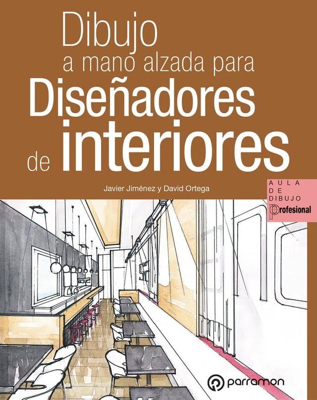  Dibujo a mano alzada para dise&ntilde;adores de interiores(Kobo/電子書)