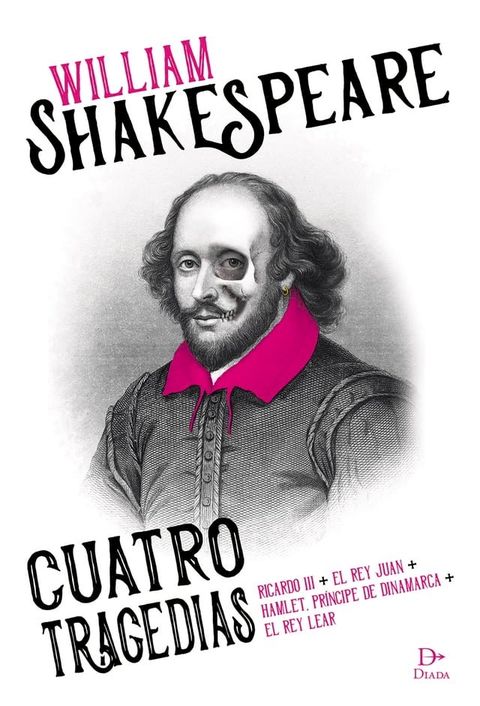 William Shakespeare. Cuatro tragedias(Kobo/電子書)