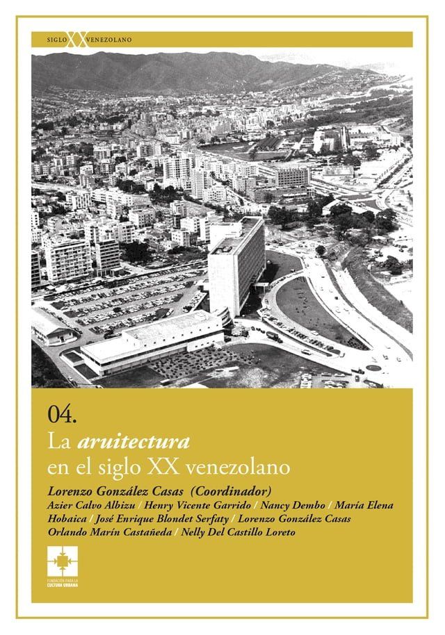  La arquitectura en el siglo XX venezolano(Kobo/電子書)