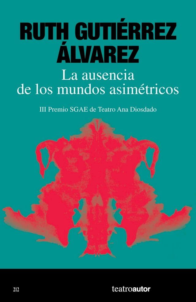  La ausencia de los mundos asim&eacute;tricos(Kobo/電子書)