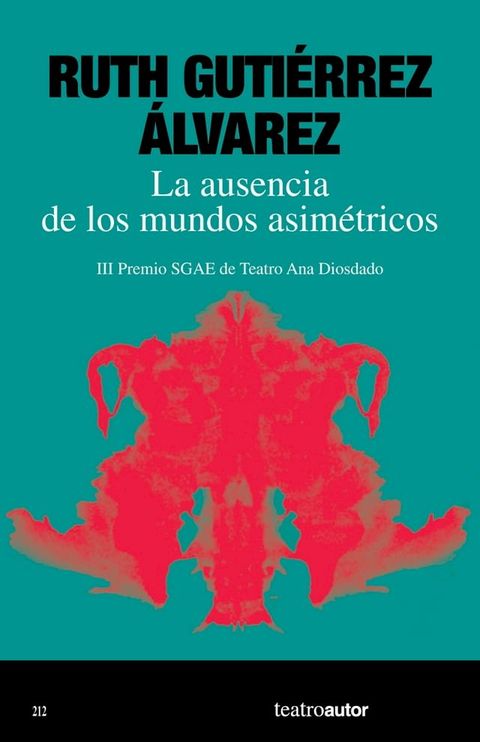 La ausencia de los mundos asim&eacute;tricos(Kobo/電子書)