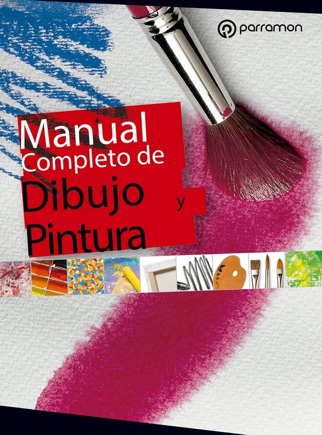  Manual completo de dibujo y pintura(Kobo/電子書)