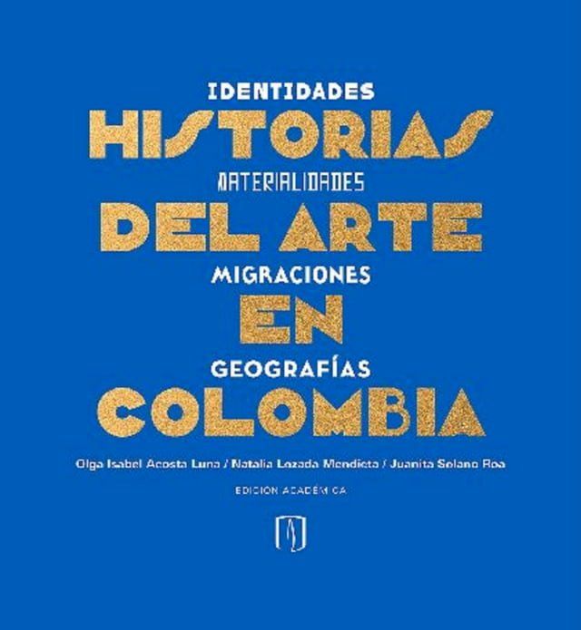  Historias del arte en Colombia(Kobo/電子書)