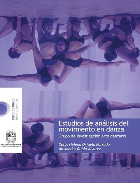 Estudio de an&aacute;lisis y movimiento en Danza(Kobo/電子書)