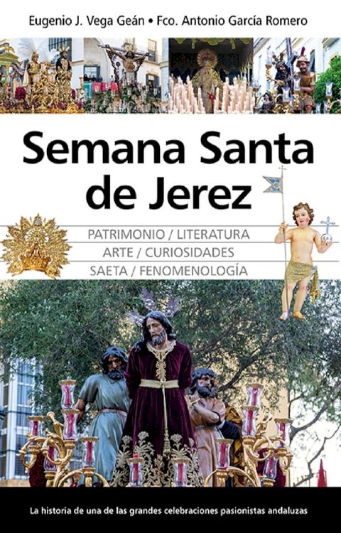 Semana Santa de Jerez(Kobo/電子書)