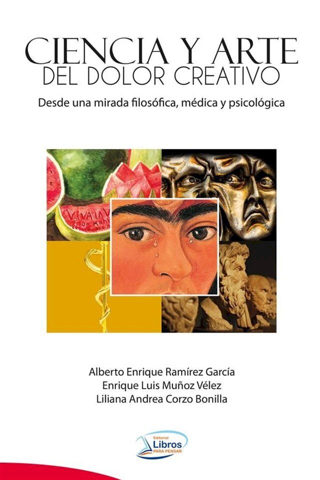  Ciencia y Arte del dolor creativo(Kobo/電子書)