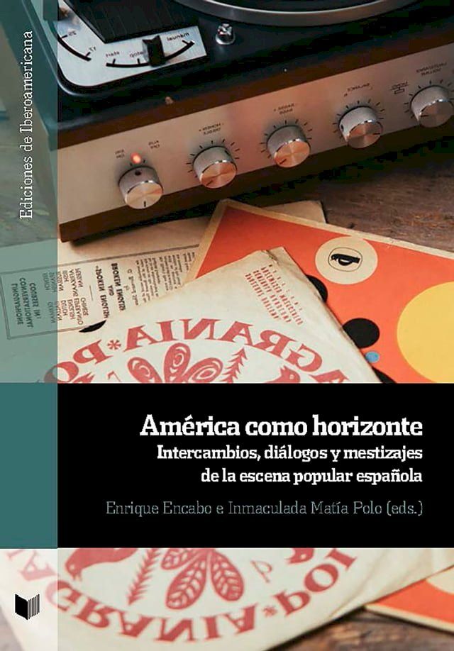  Am&eacute;rica como horizonte(Kobo/電子書)