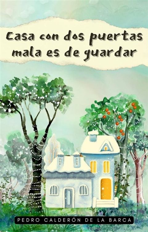 Casa con dos puertas, mala es de guardar(Kobo/電子書)