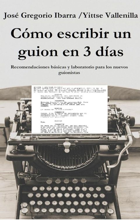 C&oacute;mo escribir un guion en 3 d&iacute;as(Kobo/電子書)