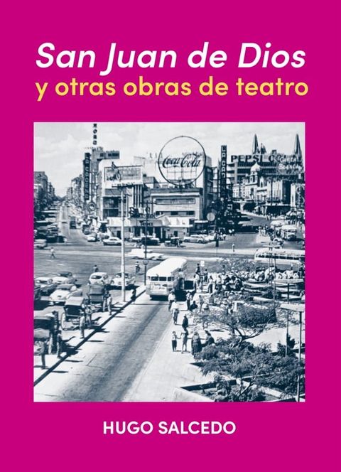 San Juan de Dios y otras obras de teatro(Kobo/電子書)